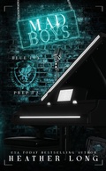 Cover: Mad Boys - HEATHER LONG