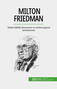 Enlarge image Cover: Milton Friedman - 50Minutes.com (TU)