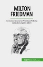 Cover: Milton Friedman - 50Minutes.com (RO)