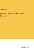 Cover: Incidents of the United States Christian Commission - Anatiposi Verlag