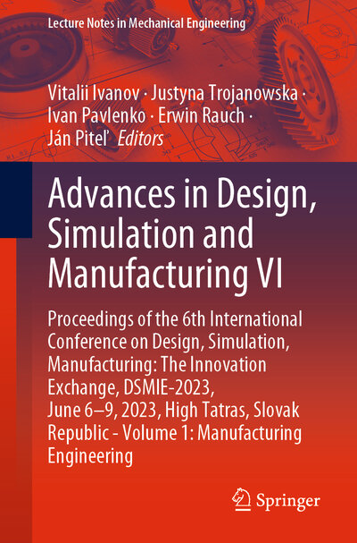 Abbildung von: Advances in Design, Simulation and Manufacturing VI - Springer