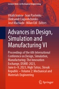 Cover: Advances in Design, Simulation and Manufacturing VI - Springer