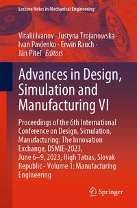 Enlarge image Cover: Advances in Design, Simulation and Manufacturing VI - Springer