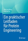 Bild: Ein praktischer Leitfaden für Protein Engineering - Springer