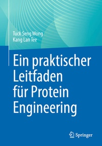 Abbildung von: Ein praktischer Leitfaden für Protein Engineering - Springer