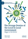 Cover: The Strange Demise of the Local in Local Government - Palgrave Macmillan