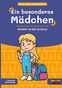 Abbildung von: Karla Eva Konrädchen. Ein besonderes Mädchen - Books on Demand
