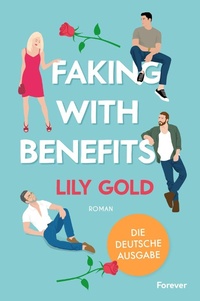 Enlarge image Cover: Faking With Benefits - Forever