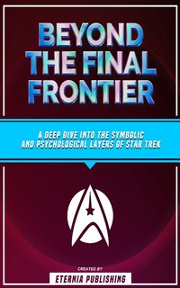 Abbildung von: Beyond The Final Frontier - XinXii