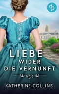 Cover: Liebe wider die Vernunft - dp DIGITAL PUBLISHERS GmbH
