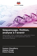 Cover: Sequencage, finition, analyse a l'avenir - Editions Notre Savoir