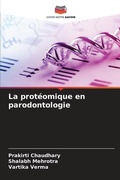 Cover: La proteomique en parodontologie - Editions Notre Savoir