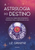 Cover: A astrologia do destino - Editora Pensamento