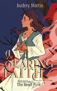Enlarge image Cover: A Searing Faith - Audrey Martin