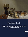 Cover: Der Hansische Stahlhof in London - Culturea