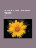 Cover: Das Buch Von Den Neun Felsen; 1352 - Rarebooksclub.com