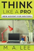 Cover: Think Like A Pro - M.A. Lee