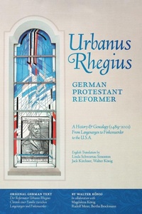 Enlarge image Cover: Urbanus Rhegius, German Protestant Reformer - Urbanus Rhegius Press