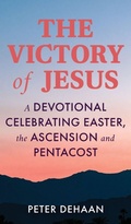 Cover: The Victory of Jesus - Rock Rooster Books
