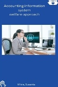 Cover: Accounting information system welfare approach - Self Publisher