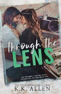 Cover: Through the Lens - K.K. Allen