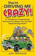 Cover: You're Driving Me Crazy! - John Reinhardt