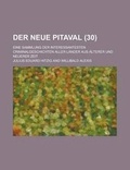 Cover: Der Neue Pitaval; Eine Sammlung Der Interessantesten Criminalgeschichten Aller Lander Aus Alterer Und Neuerer Zeit (30 ) - Rarebooksclub.com