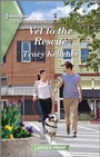 Cover: Vet to the Rescue - Harlequin