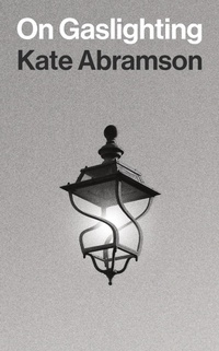 Enlarge image Cover: On Gaslighting - Princeton University Press