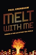 Cover: Melt with Me - Ohio State University Press