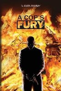 Enlarge image Cover: A Cop's Fury - Library and Archives Canada