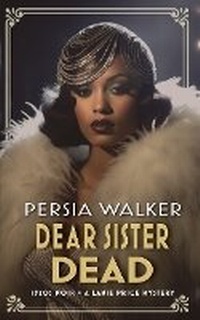 Enlarge image Cover: Dear Sister Dead - Blood Vintage Press