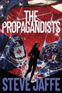 Enlarge image Cover: The Propagandists - Weaver of Tales Press