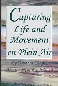Abbildung von: Capturing Life and Movement en Plein Air - Nhstudios Press