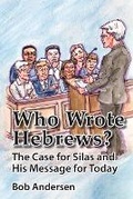 Cover: Who Wrote Hebrews? - Gentle Impact Publishing