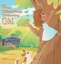 Cover: The Tree Climbing Country Girl - FriesenPress
