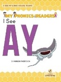 Cover: I See Ay - Crabtree Publishing Company