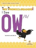 Cover: I See Ow /o - Crabtree Publishing Company