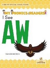 Enlarge image Cover: I See Aw - Crabtree Publishing Company