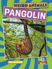Enlarge image Cover: Pangolin - Crabtree Publishing Company