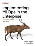 Cover: Implementing MLOps in the Enterprise - O'Reilly