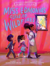 Enlarge image Cover: Miss Edmonia's Class of Wildfires - Paw Prints Publishing