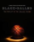 Cover: Black-Balled: The Pursuit of the College Dream - Lulu.com