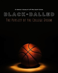 Abbildung von: Black-Balled: The Pursuit of the College Dream - Lulu.com