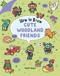 Cover: How to Draw Cute Woodland Friends - Union Square Kids