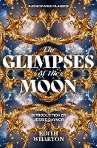 Enlarge image Cover: The Glimpses of the Moon - Union Square & Co.
