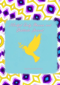 Abbildung von: Mindful Daily Planner and Gratitude Journal - Lulu.com