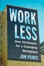 Cover: Work Less - Dundurn Press