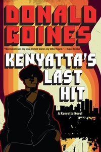 Enlarge image Cover: Kenyatta's Last Hit - Kensington Publishing