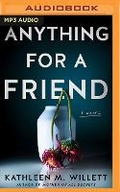 Cover: Anything for a Friend - Brilliance Audio